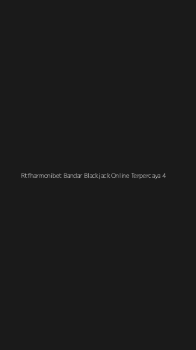 Tampilan Antarmuka Aplikasi Rtfharmonibet Bandar Blackjack Online Terpercaya - 4