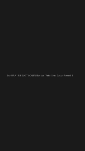 Tampilan Antarmuka Aplikasi Sakura188 Slot Login Bandar Toto Slot Gacor Resmi - 3