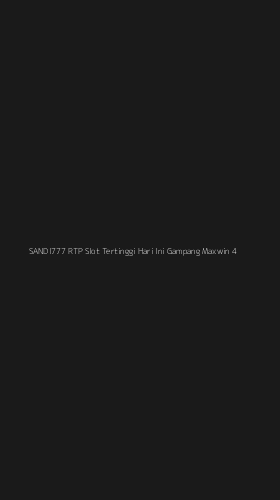 Tampilan Antarmuka Aplikasi Sandi777 Rtp Slot Tertinggi Hari Ini Gampang Maxwin - 4
