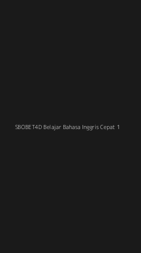 Tampilan Antarmuka Aplikasi Sbobet4d Belajar Bahasa Inggris Cepat - 1