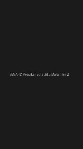 Tampilan Antarmuka Aplikasi Sega4d Prediksi Bola Jitu Malam Ini - 2