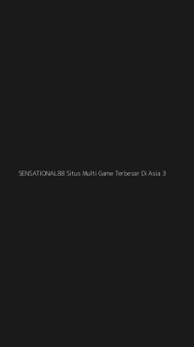Tampilan Antarmuka Aplikasi Sensational88 Situs Multi Game Terbesar Di Asia - 3