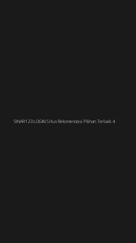 Tampilan Antarmuka Aplikasi Sinar123 Login Situs Rekomendasi Pilihan Terbaik - 4