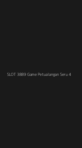 Tampilan Antarmuka Aplikasi Slot 3889 Game Petualangan Seru - 4