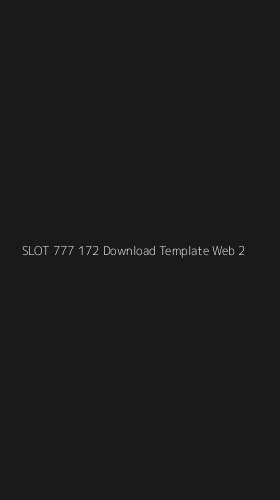 Tampilan Antarmuka Aplikasi Slot 777 172 Download Template Web - 2