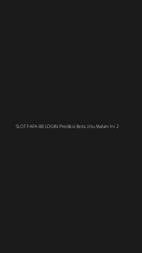 Tampilan Antarmuka Aplikasi Slot Fafa 88 Login Prediksi Bola Jitu Malam Ini - 2