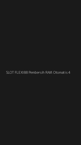 Tampilan Antarmuka Aplikasi Slot Flexi88 Pembersih Ram Otomatis - 4