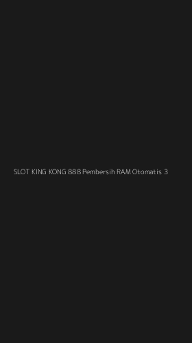 Tampilan Antarmuka Aplikasi Slot King Kong 888 Pembersih Ram Otomatis - 3