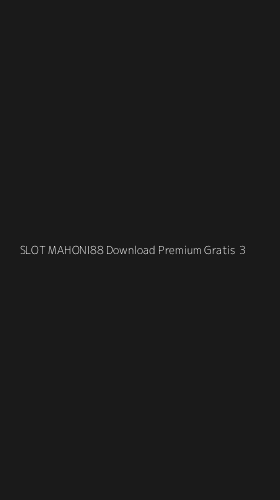 Tampilan Antarmuka Aplikasi Slot Mahoni88 Download Premium Gratis - 3