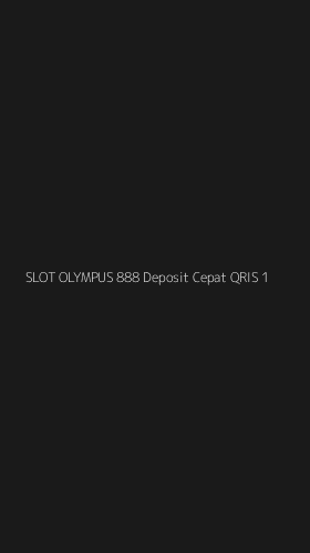 Tampilan Antarmuka Aplikasi Slot Olympus 888 Deposit Cepat Qris - 1
