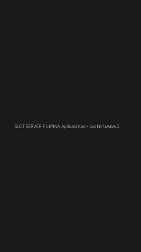 Tampilan Antarmuka Aplikasi Slot Server Filipina Aplikasi Kasir Gratis Umkm - 2