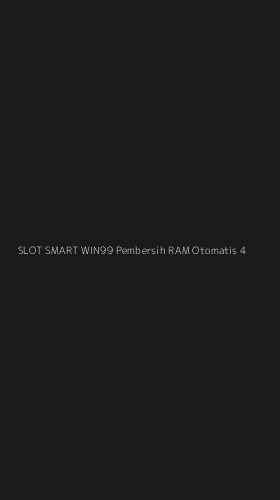 Tampilan Antarmuka Aplikasi Slot Smart Win99 Pembersih Ram Otomatis - 4