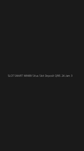 Tampilan Antarmuka Aplikasi Slot Smart Win99 Situs Slot Deposit Qris 24 Jam - 3