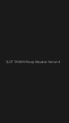 Tampilan Antarmuka Aplikasi Slot Taiwan Resep Masakan Harian - 4