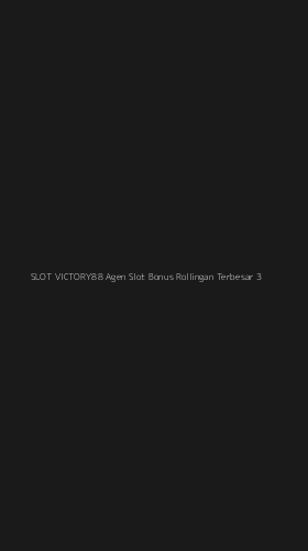 Tampilan Antarmuka Aplikasi Slot Victory88 Agen Slot Bonus Rollingan Terbesar - 3