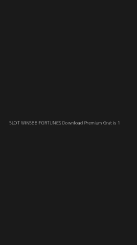 Tampilan Antarmuka Aplikasi Slot Wins88 Fortunes Download Premium Gratis - 1