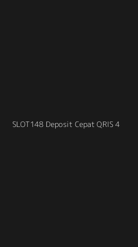 Tampilan Antarmuka Aplikasi Slot148 Deposit Cepat Qris - 4