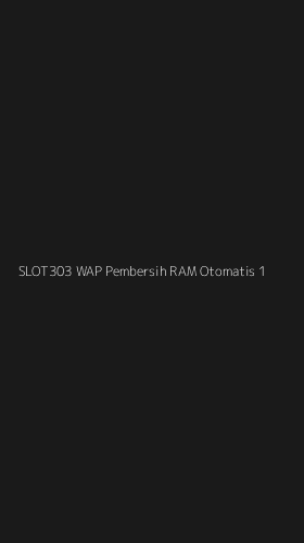 Tampilan Antarmuka Aplikasi Slot303 Wap Pembersih Ram Otomatis - 1