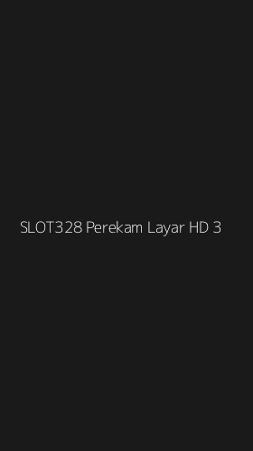 Tampilan Antarmuka Aplikasi Slot328 Perekam Layar Hd - 3