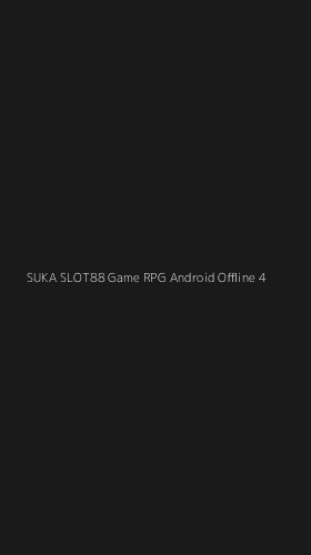 Tampilan Antarmuka Aplikasi Suka Slot88 Game Rpg Android Offline - 4