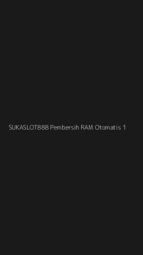 Tampilan Antarmuka Aplikasi Sukaslot888 Pembersih Ram Otomatis - 1