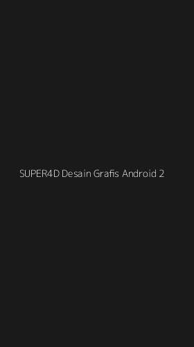 Tampilan Antarmuka Aplikasi Super4d Desain Grafis Android - 2