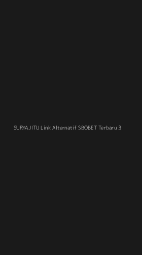 Tampilan Antarmuka Aplikasi Suryajitu Link Alternatif Sbobet Terbaru - 3