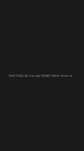 Tampilan Antarmuka Aplikasi Syair Togel 4d Link Login Sbobet Mobile Terbaru - 4