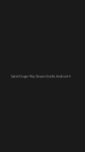 Tampilan Antarmuka Aplikasi Satelittogel Rtp Desain Grafis Android - 4