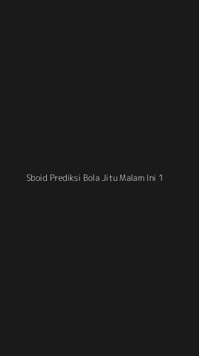 Tampilan Antarmuka Aplikasi Sboid Prediksi Bola Jitu Malam Ini - 1