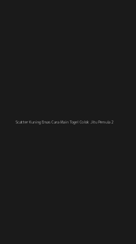 Tampilan Antarmuka Aplikasi Scatter Kuning Emas Cara Main Togel Colok Jitu Pemula - 2