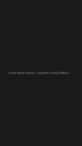 Tampilan Antarmuka Aplikasi Scatter Merah Diamond - Game RPG Android Offline - 2