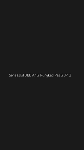 Tampilan Antarmuka Aplikasi Sensaslot888 Anti Rungkad Pasti Jp - 3