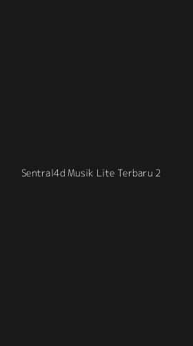 Tampilan Antarmuka Aplikasi Sentral4d Musik Lite Terbaru - 2