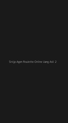 Tampilan Antarmuka Aplikasi Sinijp Agen Roulette Online Uang Asli - 2