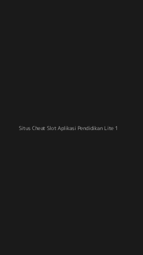 Tampilan Antarmuka Aplikasi Situs Cheat Slot Aplikasi Pendidikan Lite - 1