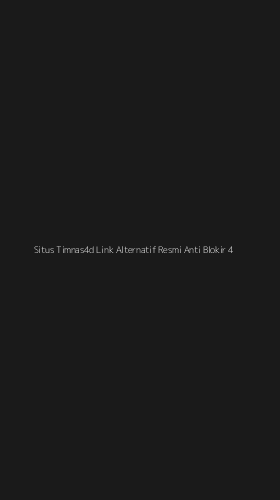 Tampilan Antarmuka Aplikasi Situs Timnas4d Link Alternatif Resmi Anti Blokir - 4