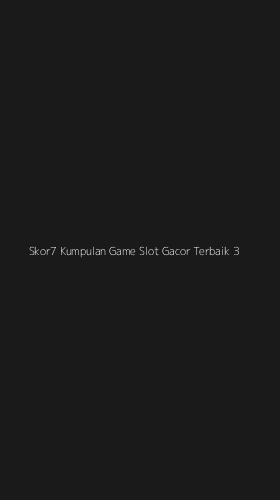 Tampilan Antarmuka Aplikasi Skor7 Kumpulan Game Slot Gacor Terbaik - 3