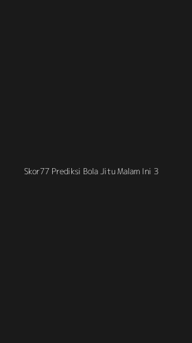 Tampilan Antarmuka Aplikasi Skor77 Prediksi Bola Jitu Malam Ini - 3