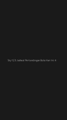 Tampilan Antarmuka Aplikasi Sky123 Jadwal Pertandingan Bola Hari Ini - 4