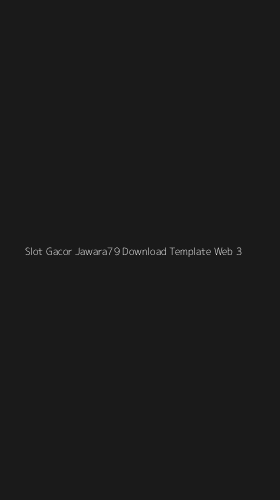 Tampilan Antarmuka Aplikasi Slot Gacor Jawara79 Download Template Web - 3