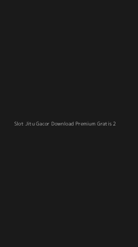 Tampilan Antarmuka Aplikasi Slot Jitu Gacor Download Premium Gratis - 2