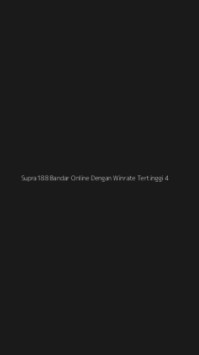 Tampilan Antarmuka Aplikasi Supra188 Bandar Online Dengan Winrate Tertinggi - 4