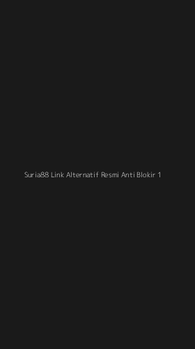 Tampilan Antarmuka Aplikasi Suria88 Link Alternatif Resmi Anti Blokir - 1