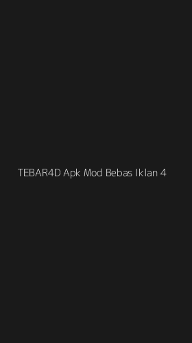 Tampilan Antarmuka Aplikasi Tebar4d Apk Mod Bebas Iklan - 4