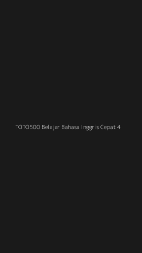 Tampilan Antarmuka Aplikasi Toto500 Belajar Bahasa Inggris Cepat - 4