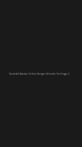 Tampilan Antarmuka Aplikasi Tanah4d Bandar Online Dengan Winrate Tertinggi - 2