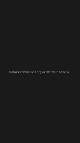 Tampilan Antarmuka Aplikasi Teratai888 Panduan Lengkap Bermain Aman - 4