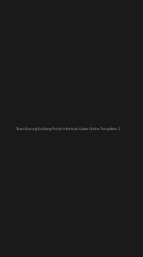 Tampilan Antarmuka Aplikasi Tesen Burung Kutilang Portal Informasi Game Online Terupdate - 2