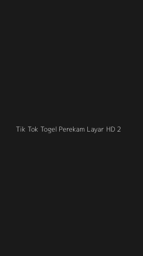 Tampilan Antarmuka Aplikasi Tik Tok Togel Perekam Layar Hd - 2